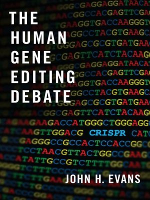 cover image of The Human Gene Editing Debate